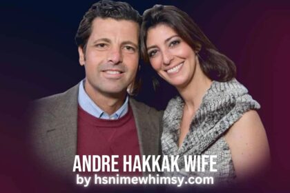 Andre Hakkak Wife